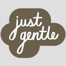 just gentle